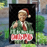 Aperturee - Aperturee Funny Trump Ill Be Home For Christmas Garden Flag